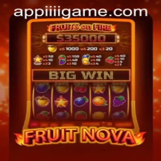 Exploring the World of FruitNova: A Comprehensive Guide